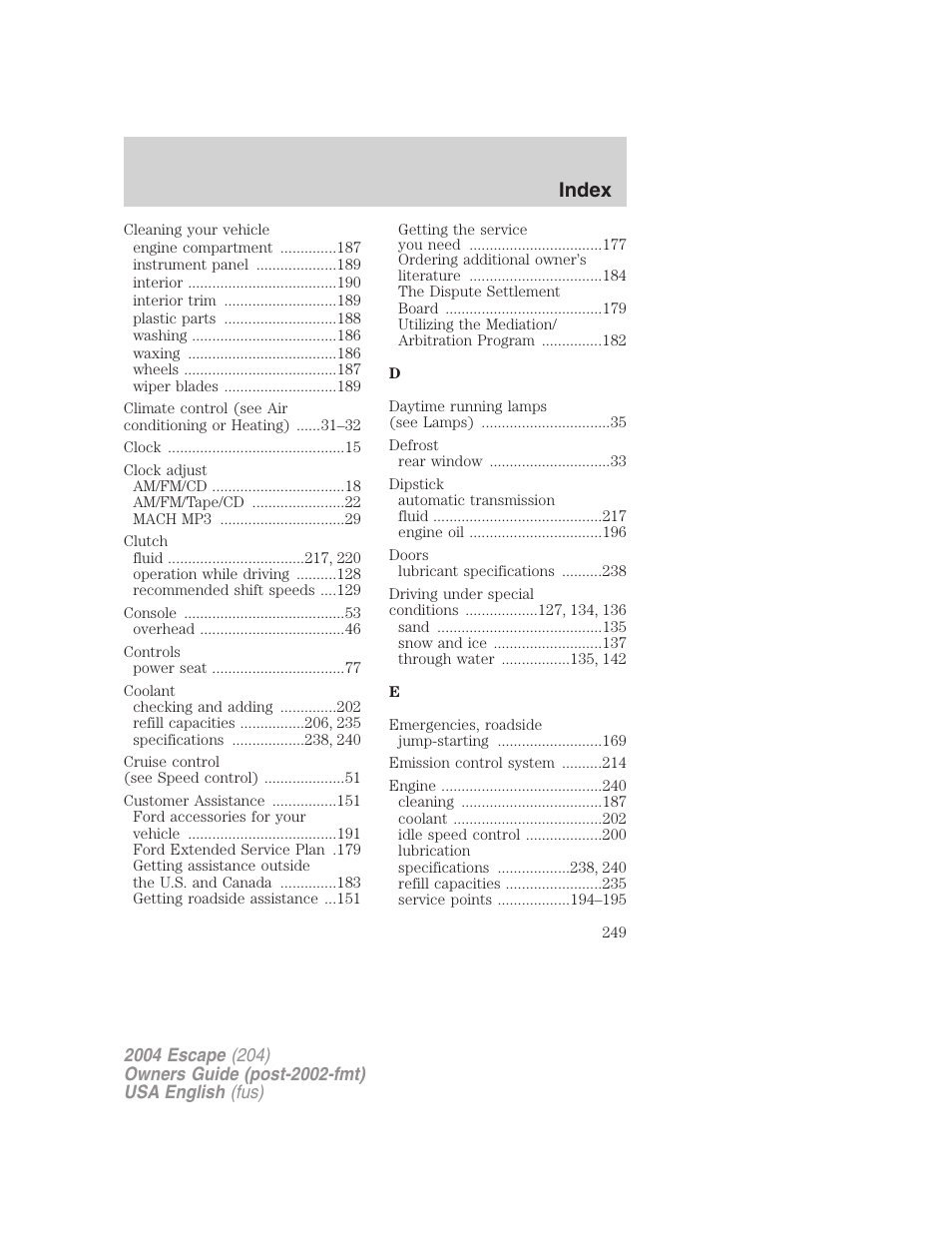 Index | FORD 2004 Escape v.2 User Manual | Page 249 / 256