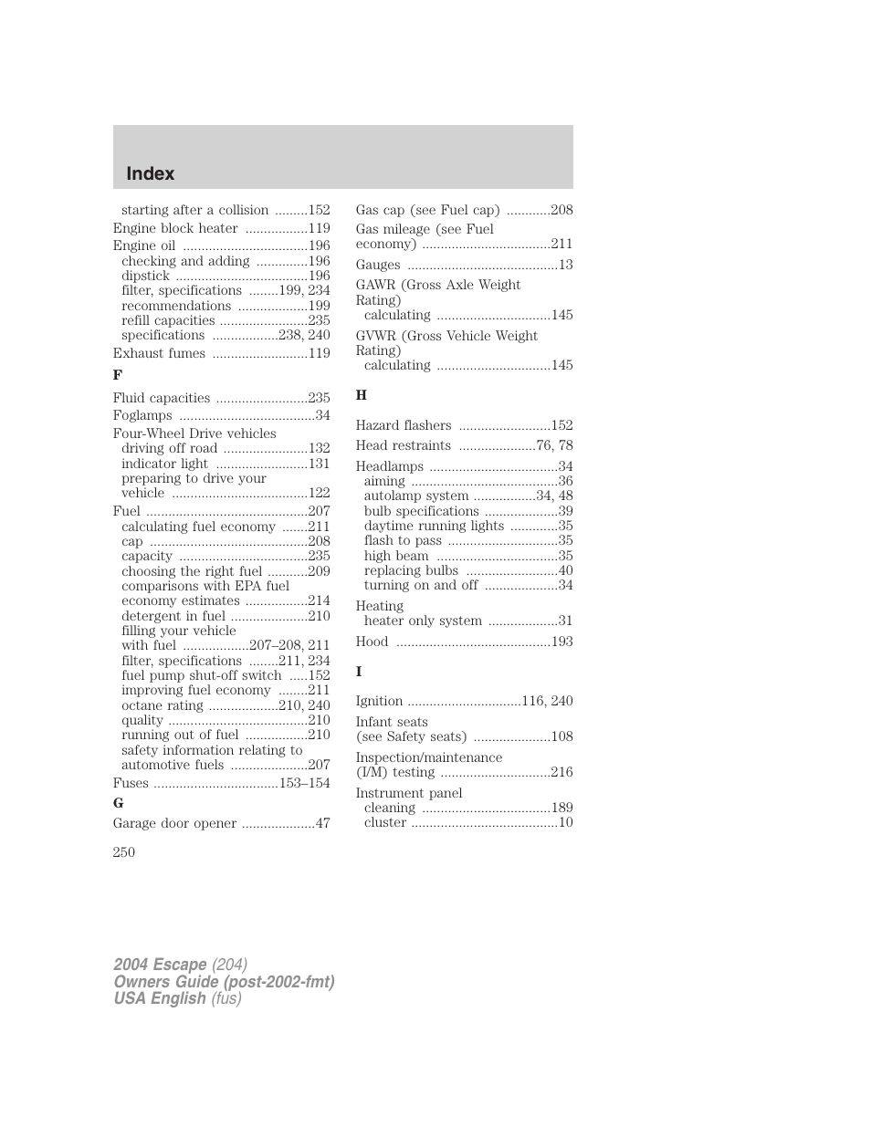 Index | FORD 2004 Escape v.2 User Manual | Page 250 / 256
