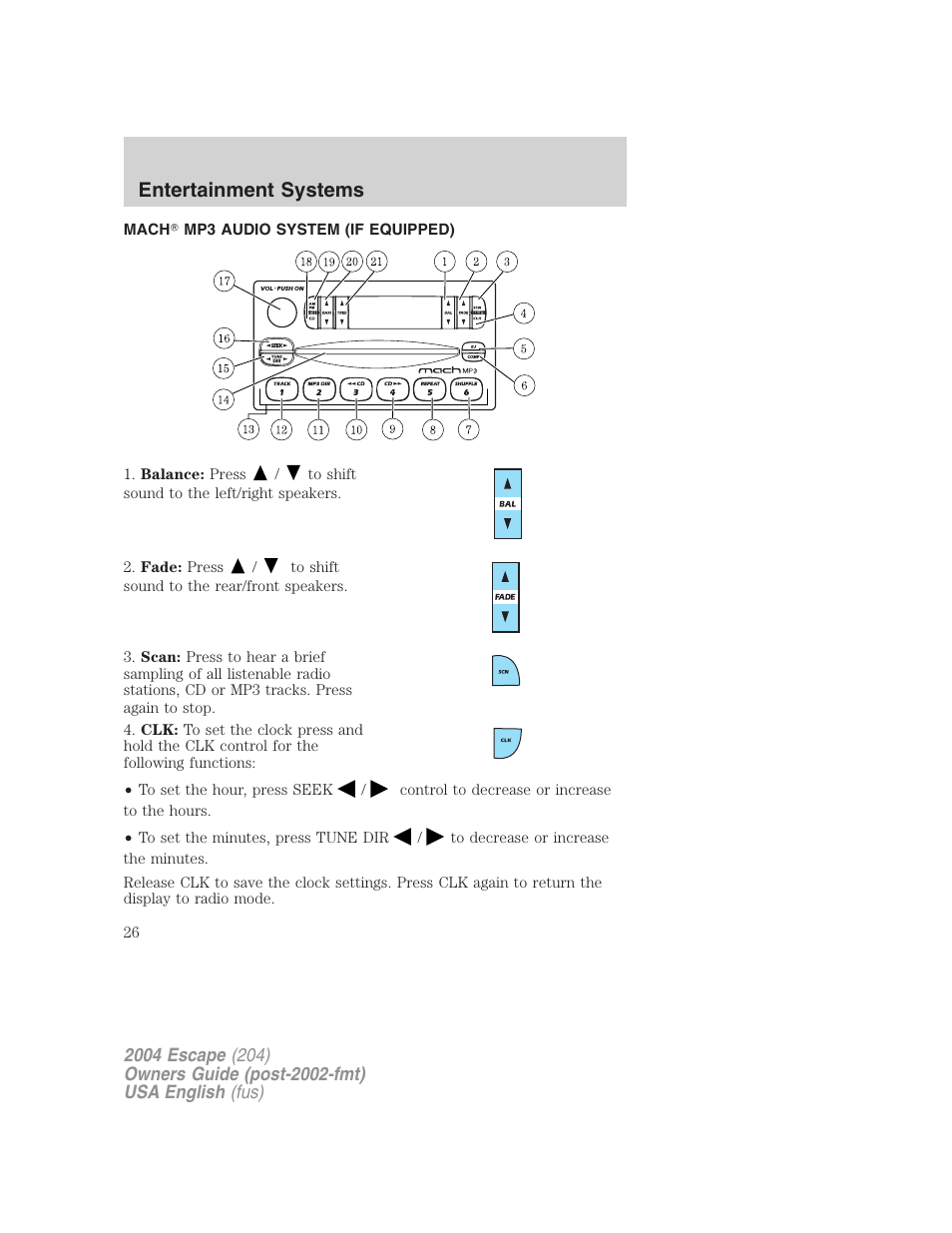 Entertainment systems | FORD 2004 Escape v.2 User Manual | Page 26 / 256