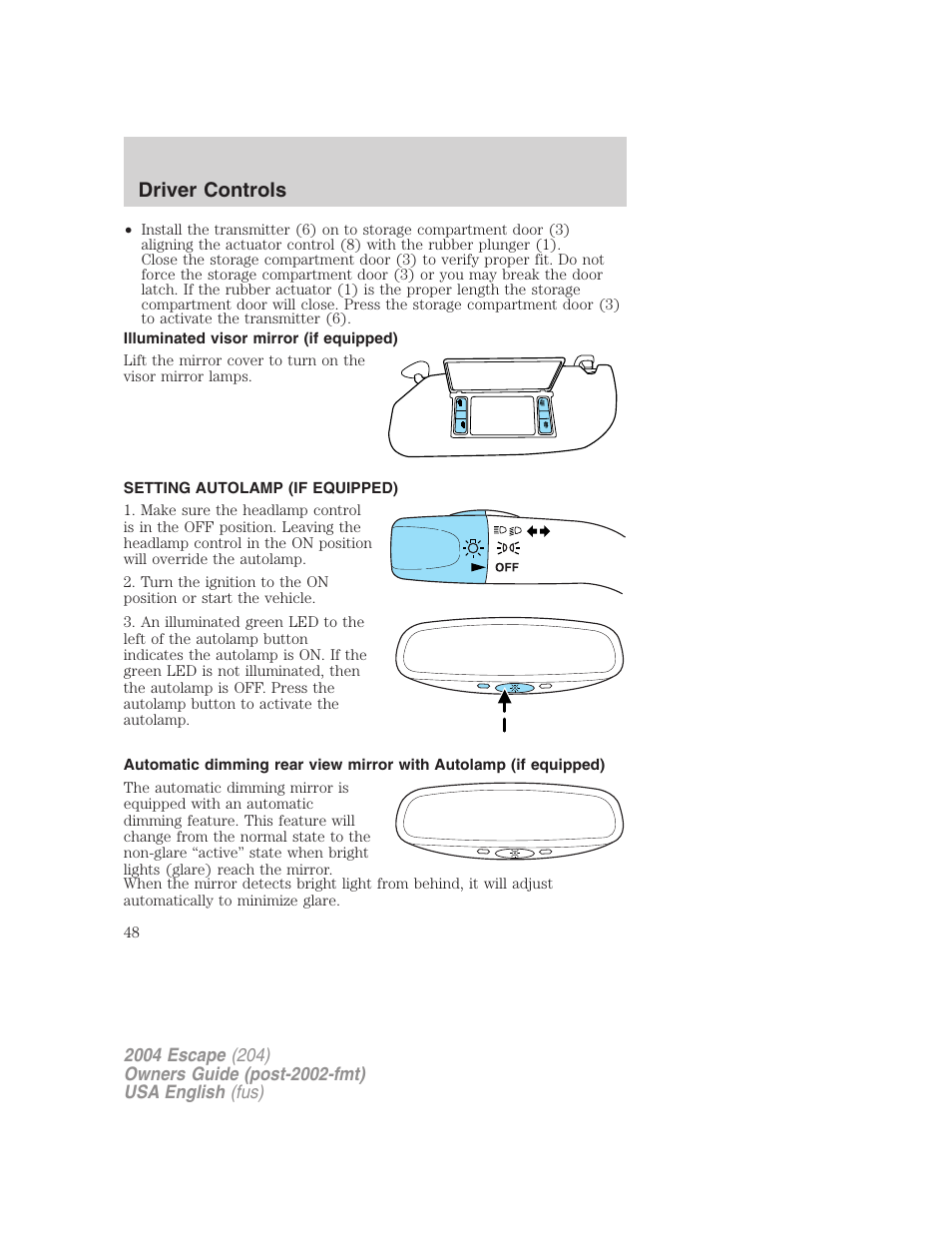 Driver controls | FORD 2004 Escape v.2 User Manual | Page 48 / 256