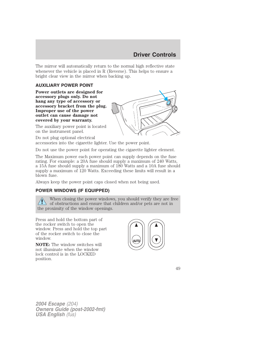 Driver controls | FORD 2004 Escape v.2 User Manual | Page 49 / 256