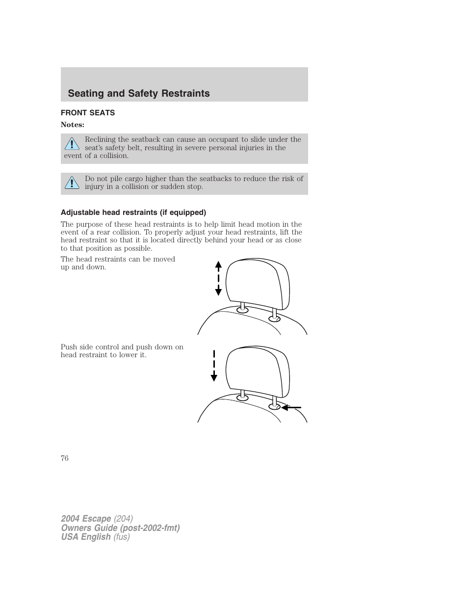 Seating and safety restraints | FORD 2004 Escape v.2 User Manual | Page 76 / 256