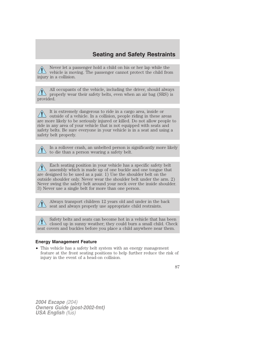 Seating and safety restraints | FORD 2004 Escape v.2 User Manual | Page 87 / 256