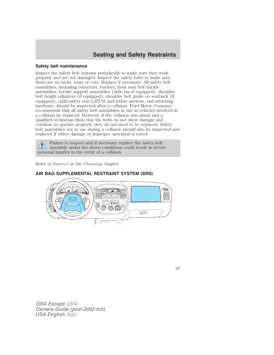 Seating and safety restraints | FORD 2004 Escape v.2 User Manual | Page 97 / 256