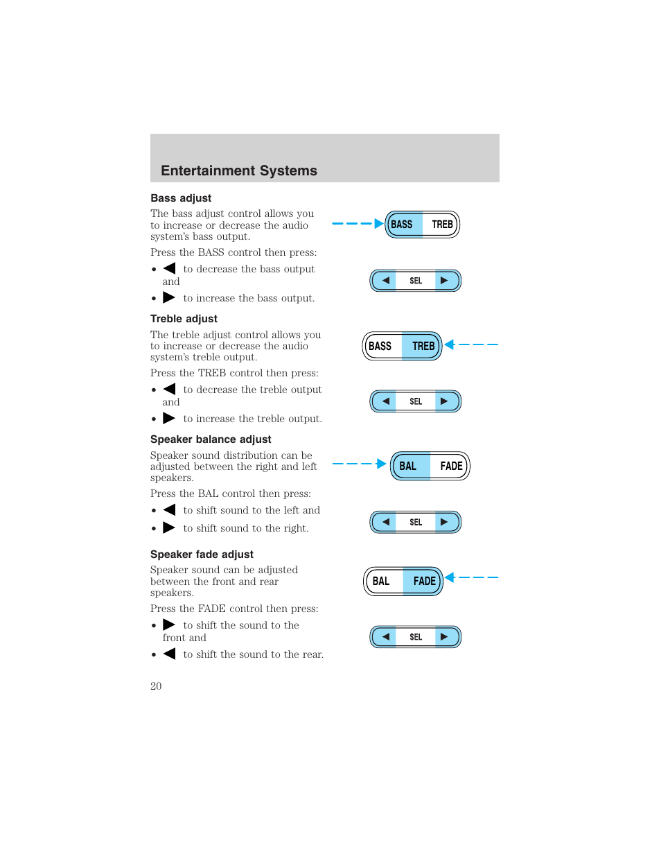 Entertainment systems | FORD 2004 Excursion v.1 User Manual | Page 20 / 272