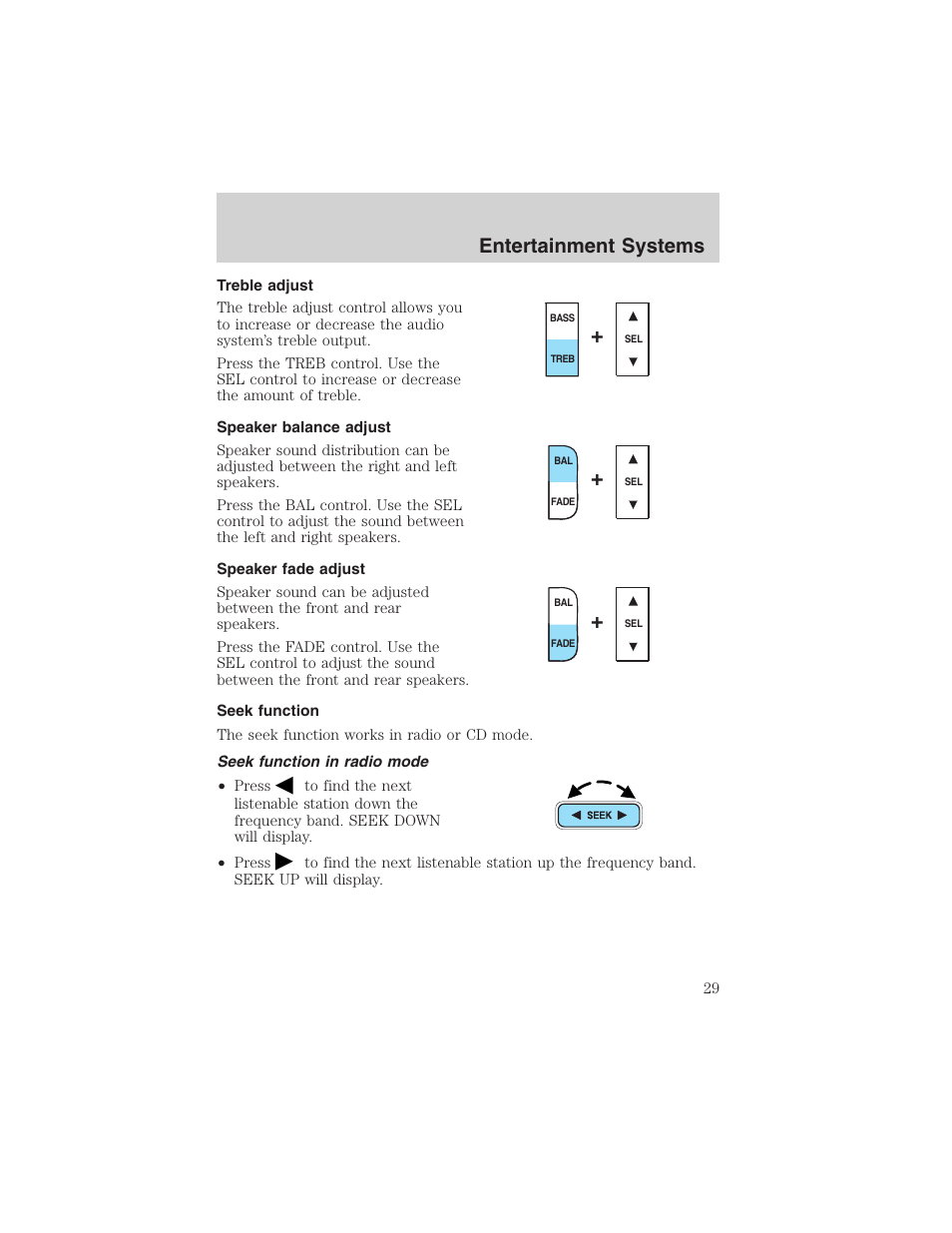 Entertainment systems | FORD 2004 Excursion v.1 User Manual | Page 29 / 272