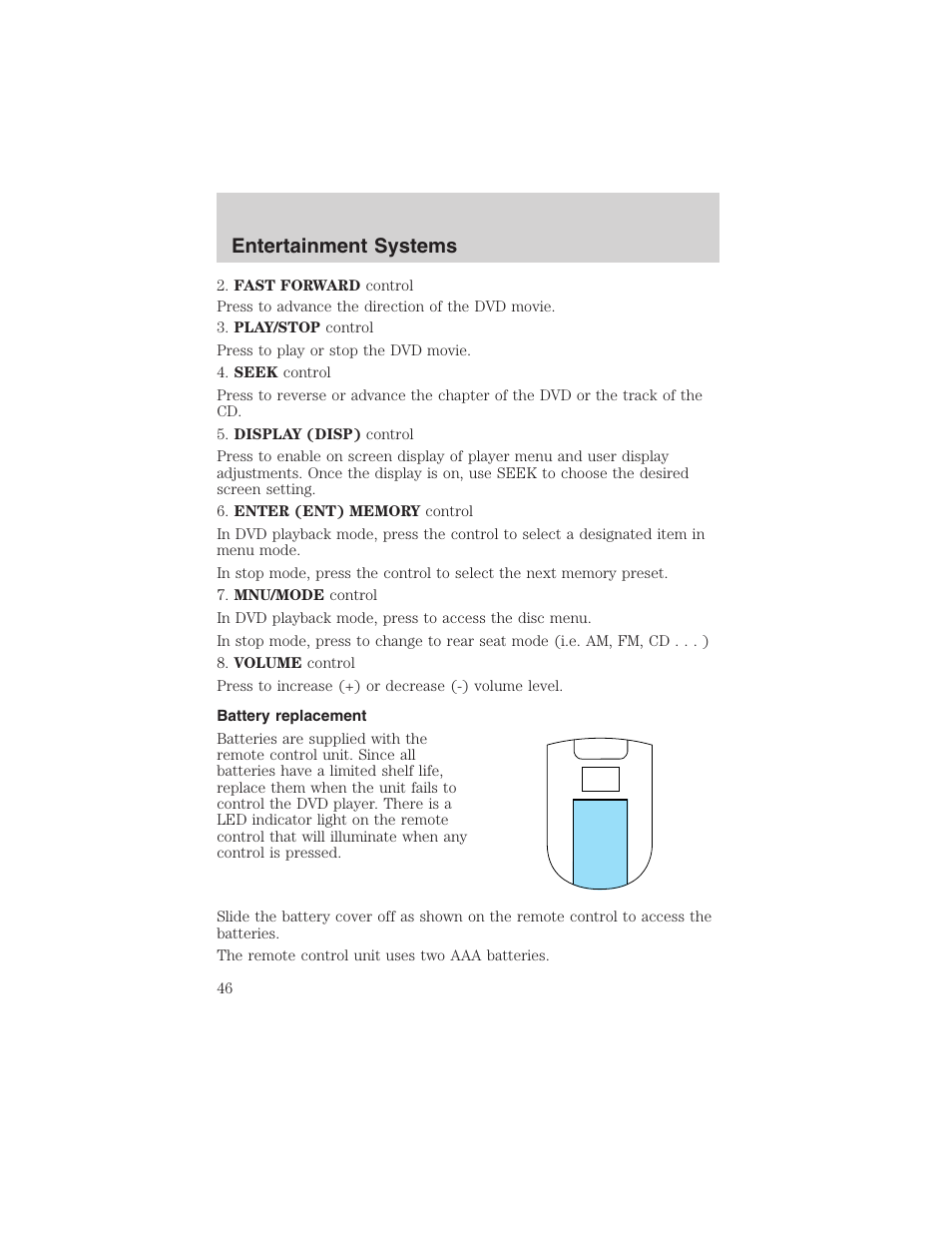 Entertainment systems | FORD 2004 Excursion v.1 User Manual | Page 46 / 272