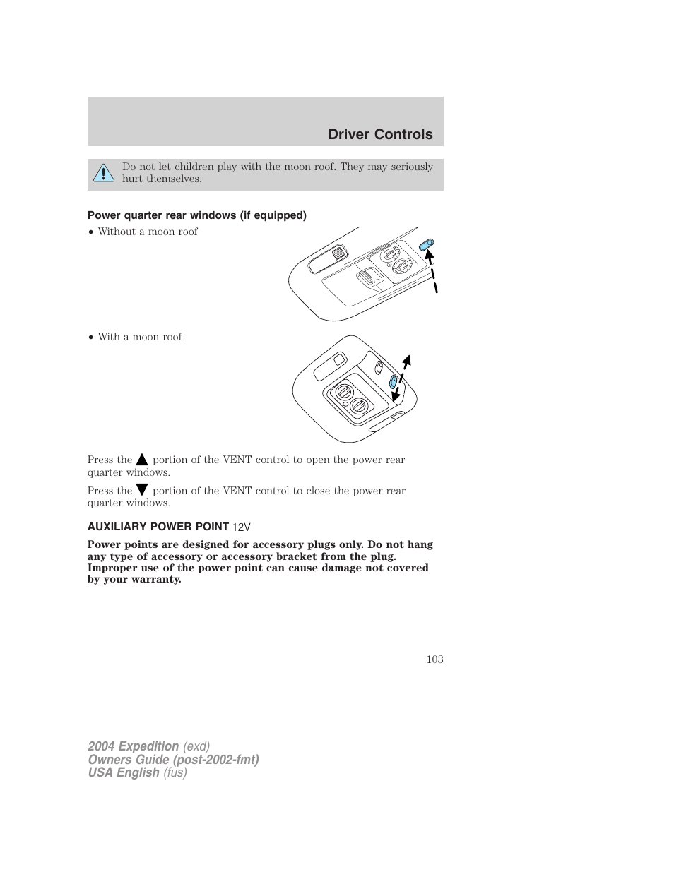 Driver controls | FORD 2004 Expedition v.1 User Manual | Page 103 / 344