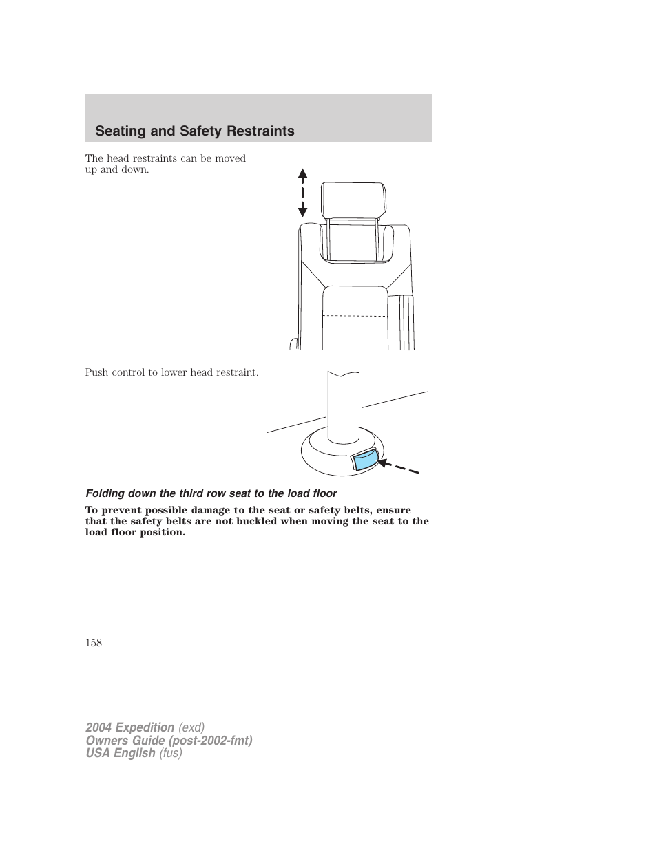 Seating and safety restraints | FORD 2004 Expedition v.1 User Manual | Page 158 / 344