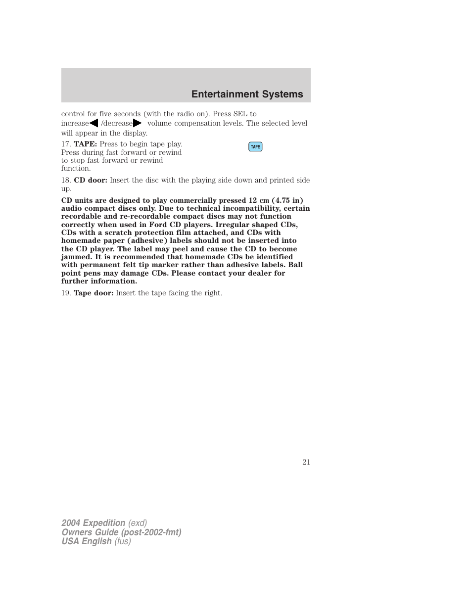 Entertainment systems | FORD 2004 Expedition v.1 User Manual | Page 21 / 344