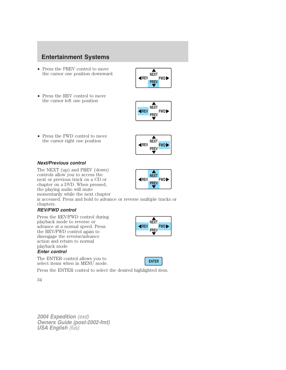Entertainment systems | FORD 2004 Expedition v.1 User Manual | Page 34 / 344