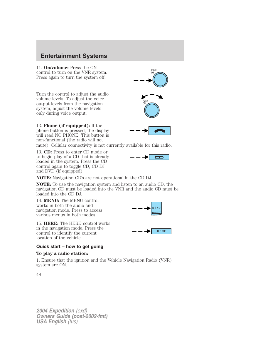 Entertainment systems | FORD 2004 Expedition v.1 User Manual | Page 48 / 344