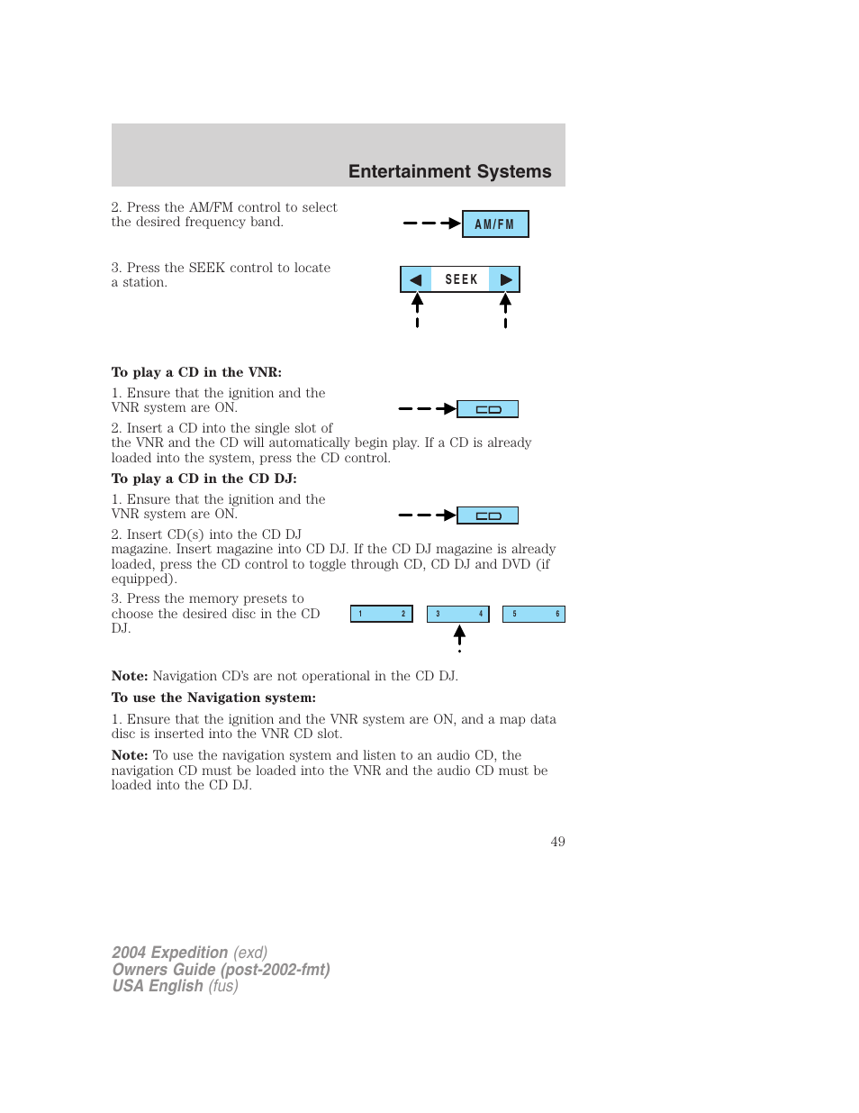 Entertainment systems | FORD 2004 Expedition v.1 User Manual | Page 49 / 344