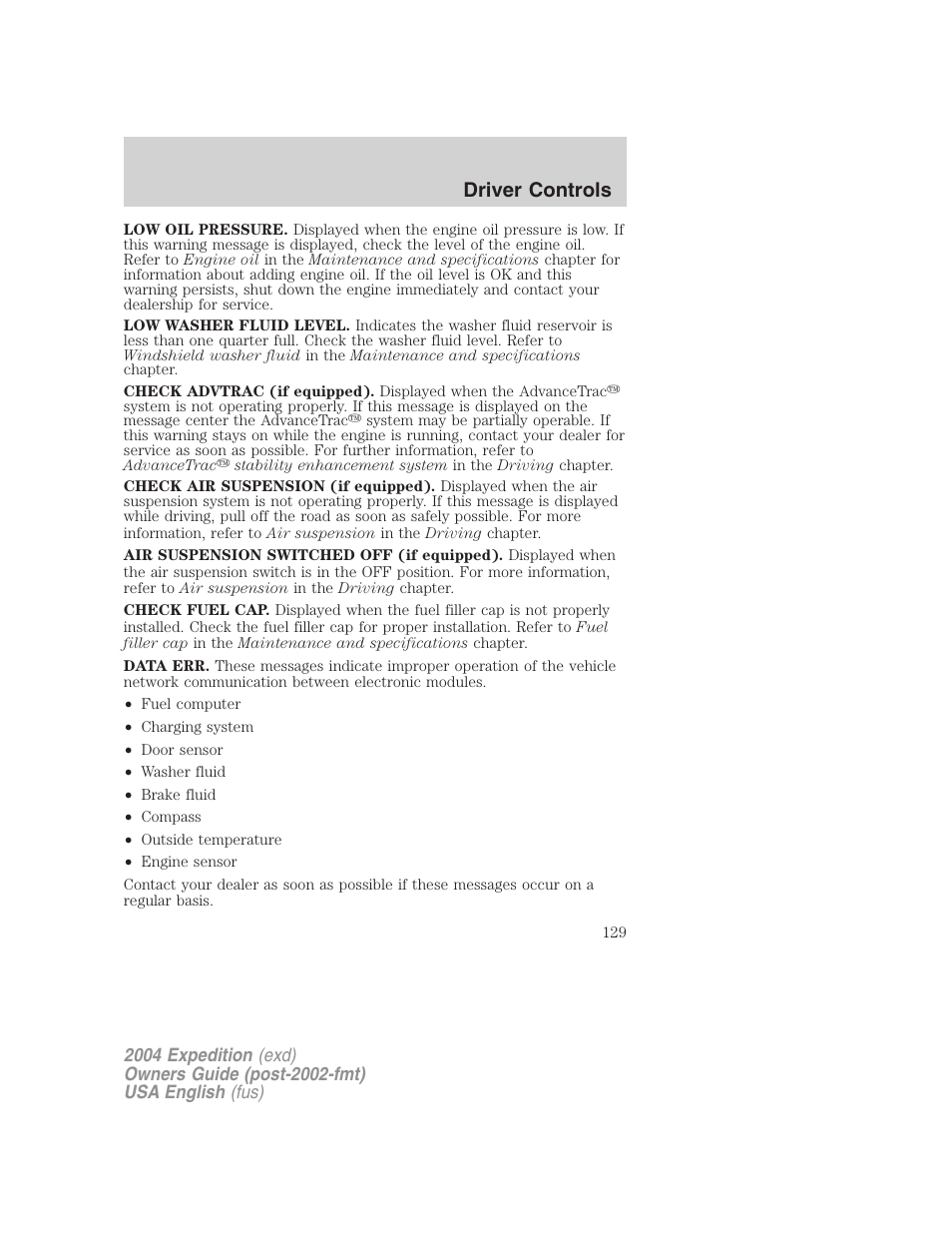 Driver controls | FORD 2004 Expedition v.2 User Manual | Page 129 / 352