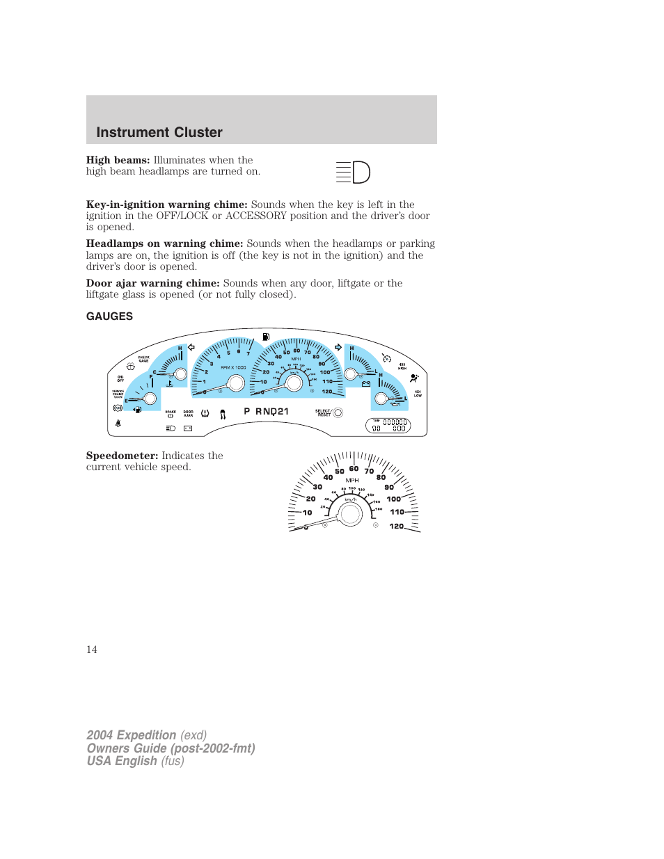 Instrument cluster | FORD 2004 Expedition v.2 User Manual | Page 14 / 352