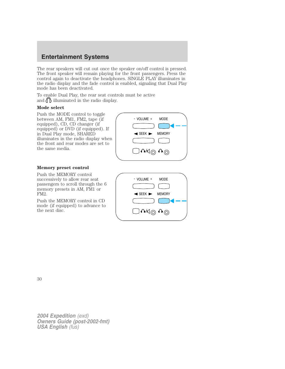 Entertainment systems | FORD 2004 Expedition v.2 User Manual | Page 30 / 352