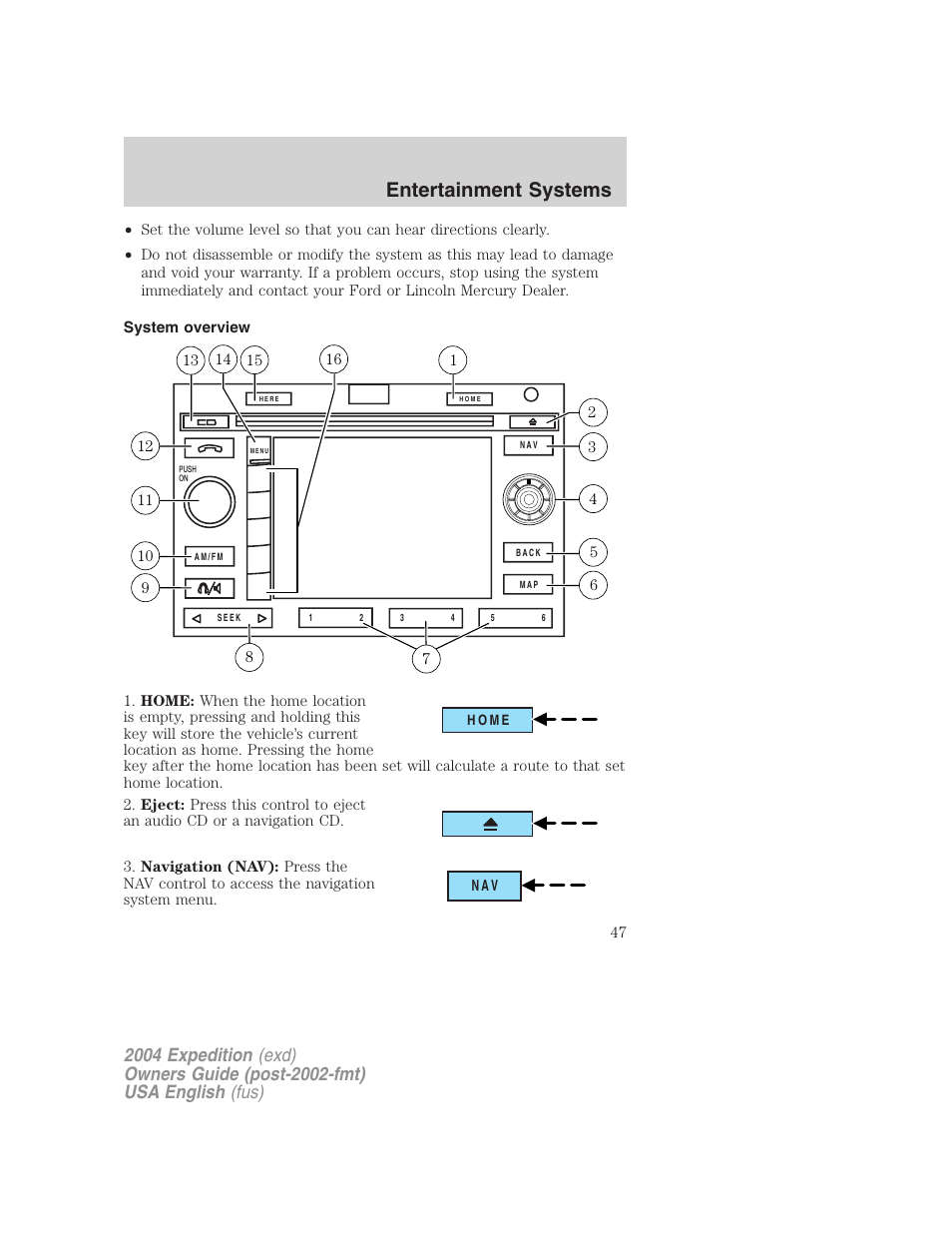 Entertainment systems | FORD 2004 Expedition v.2 User Manual | Page 47 / 352