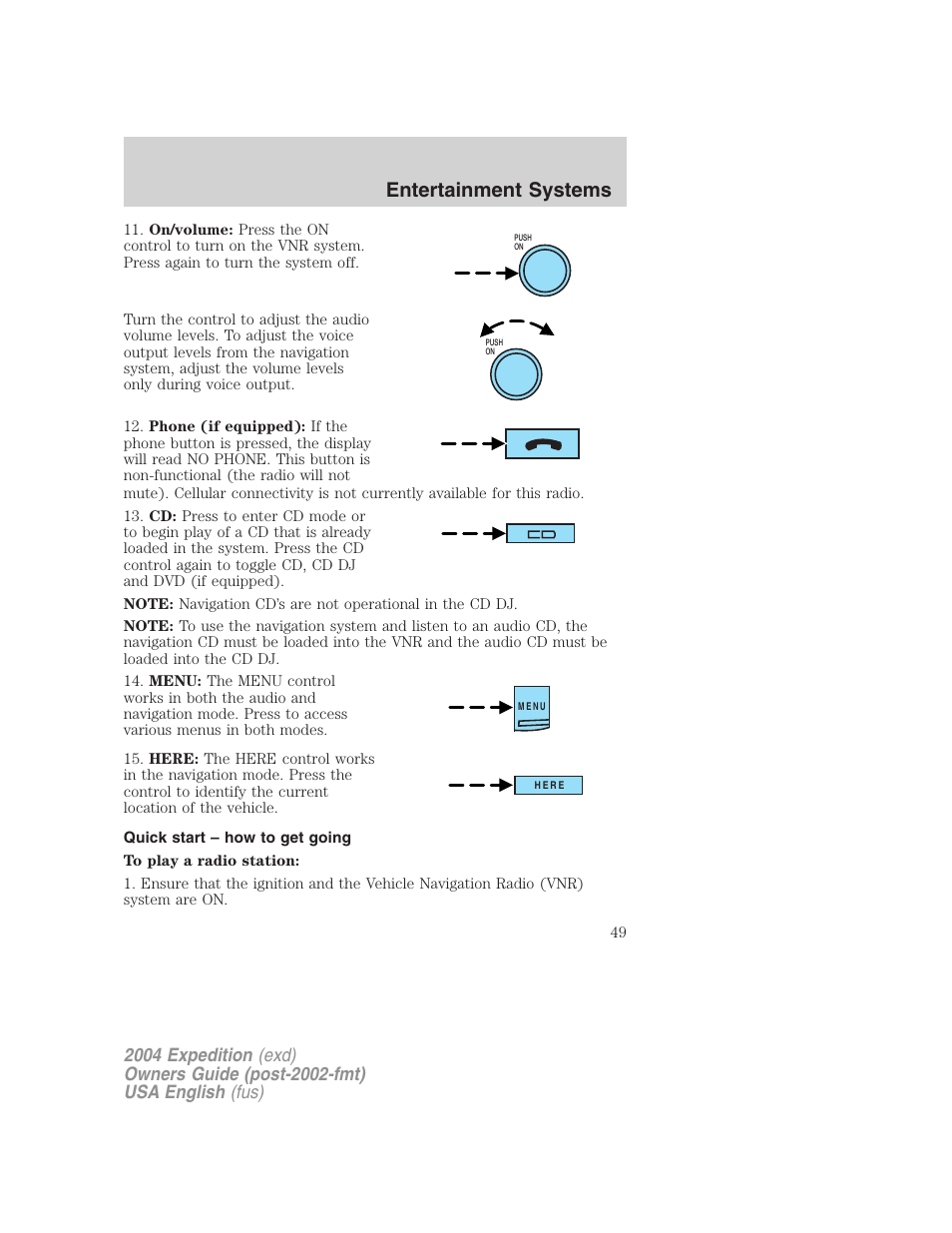 Entertainment systems | FORD 2004 Expedition v.2 User Manual | Page 49 / 352