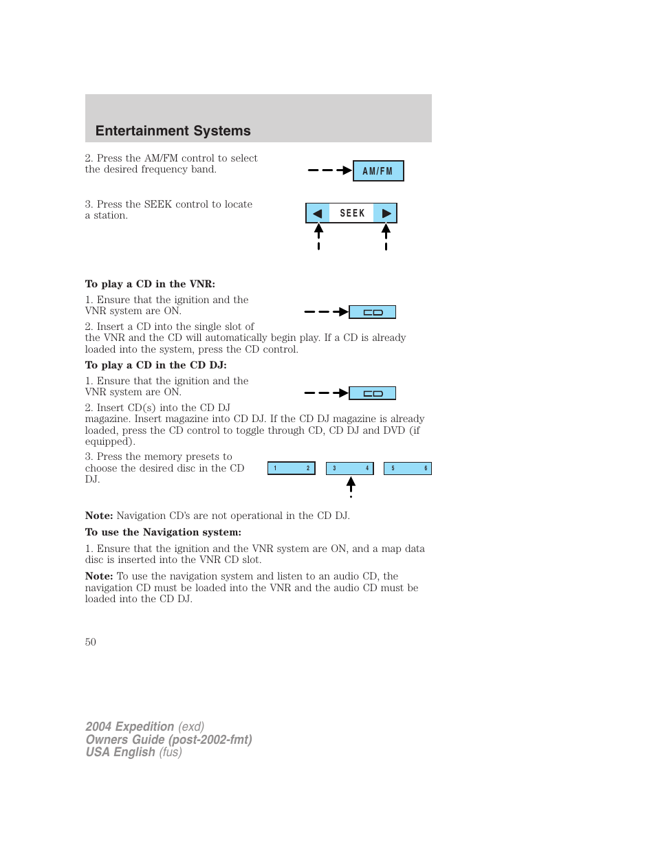 Entertainment systems | FORD 2004 Expedition v.2 User Manual | Page 50 / 352