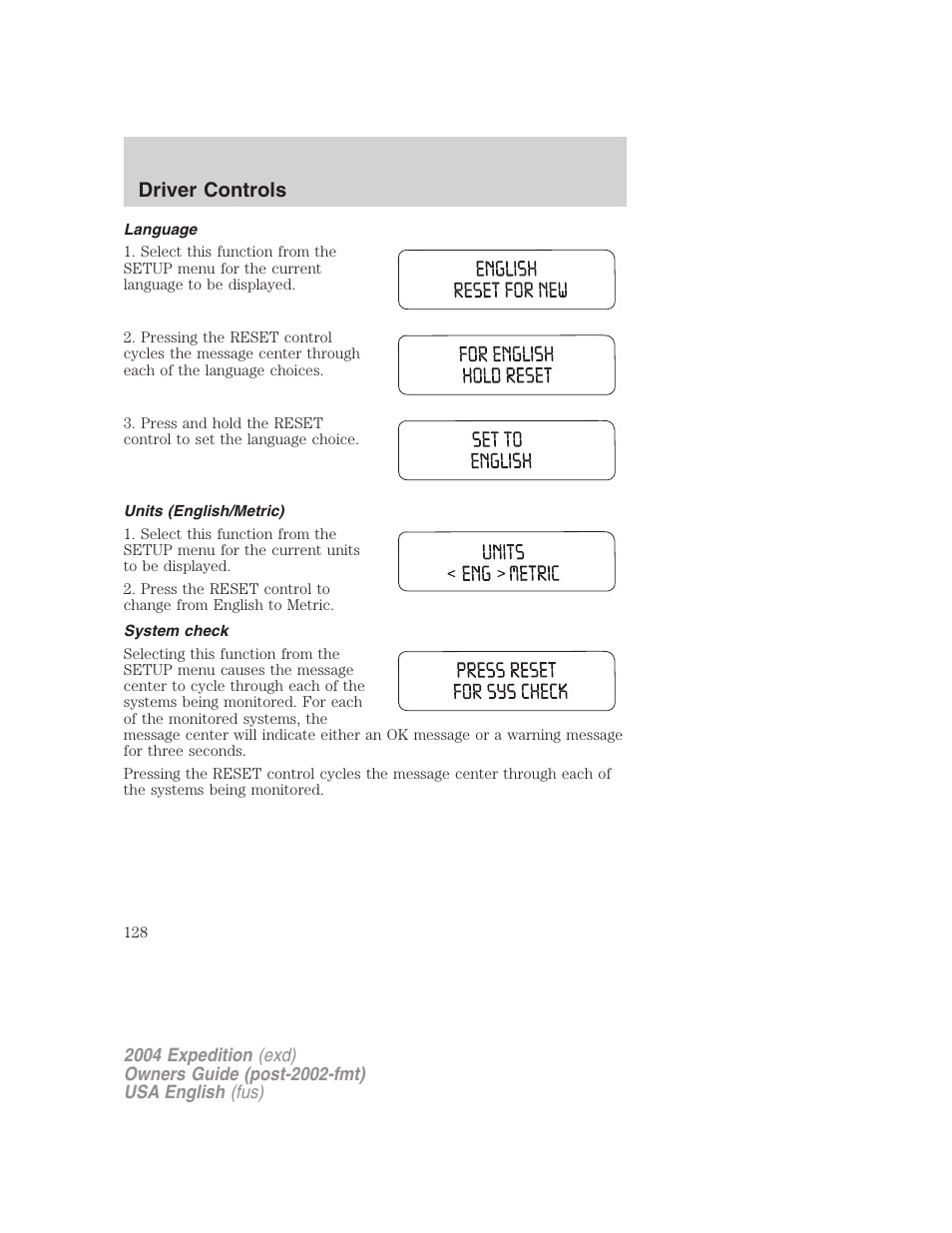 Driver controls | FORD 2004 Expedition v.3 User Manual | Page 128 / 360