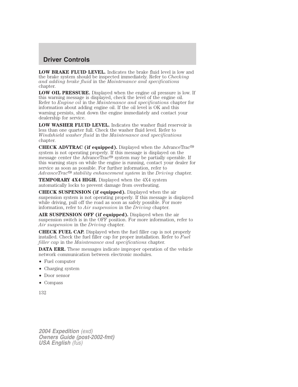 Driver controls | FORD 2004 Expedition v.3 User Manual | Page 132 / 360