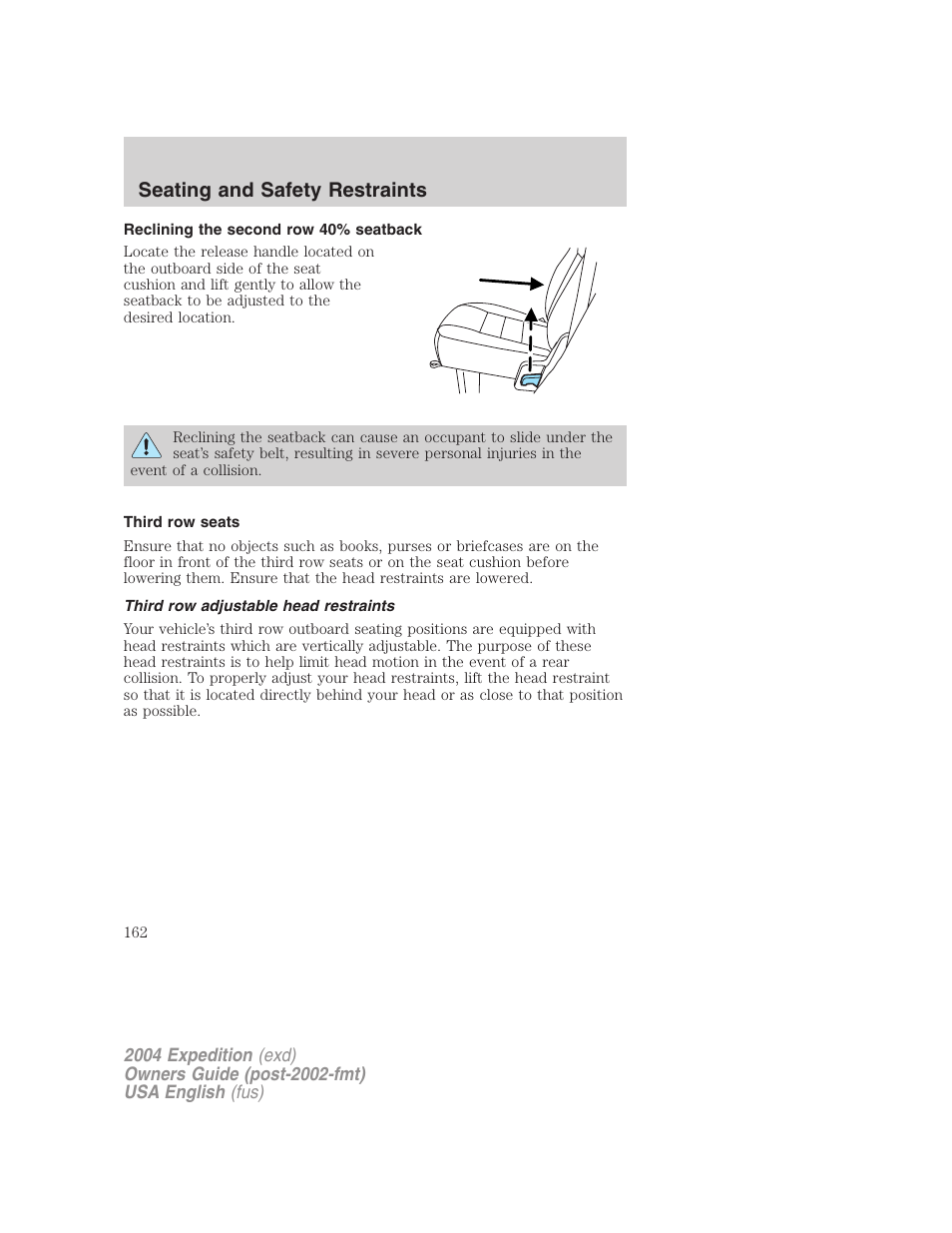 Seating and safety restraints | FORD 2004 Expedition v.3 User Manual | Page 162 / 360