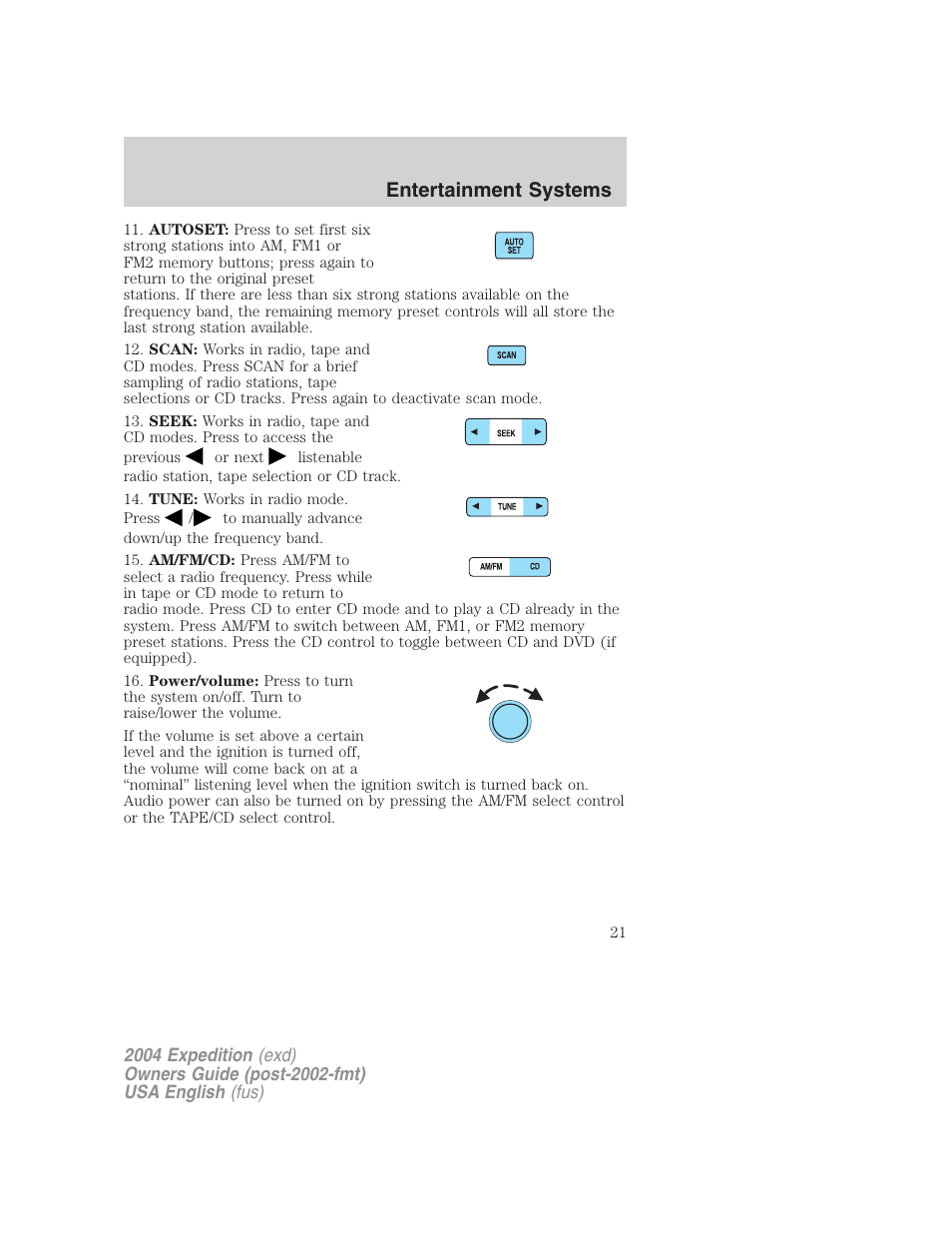 Entertainment systems | FORD 2004 Expedition v.3 User Manual | Page 21 / 360