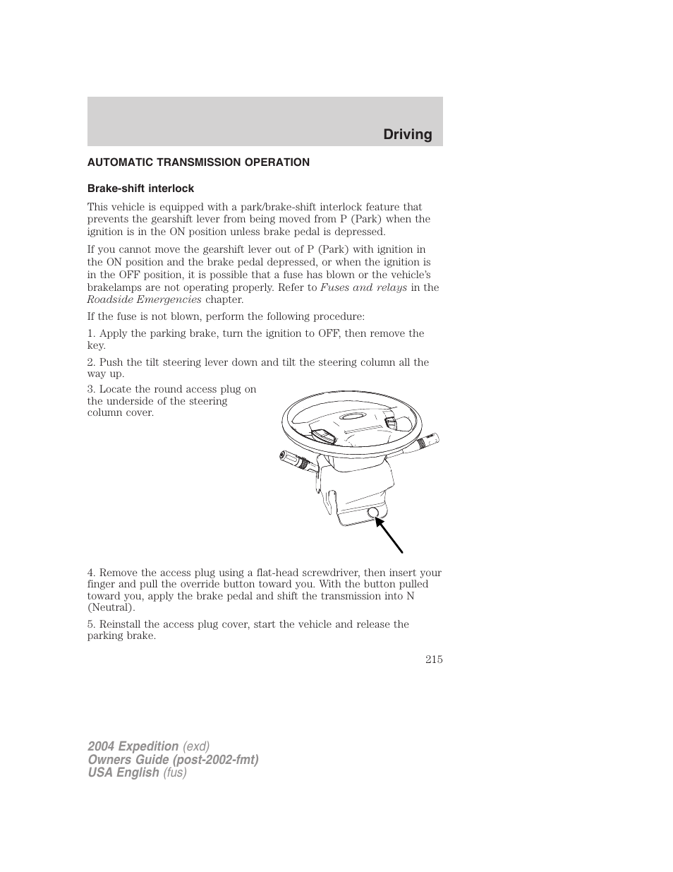 Driving | FORD 2004 Expedition v.3 User Manual | Page 215 / 360