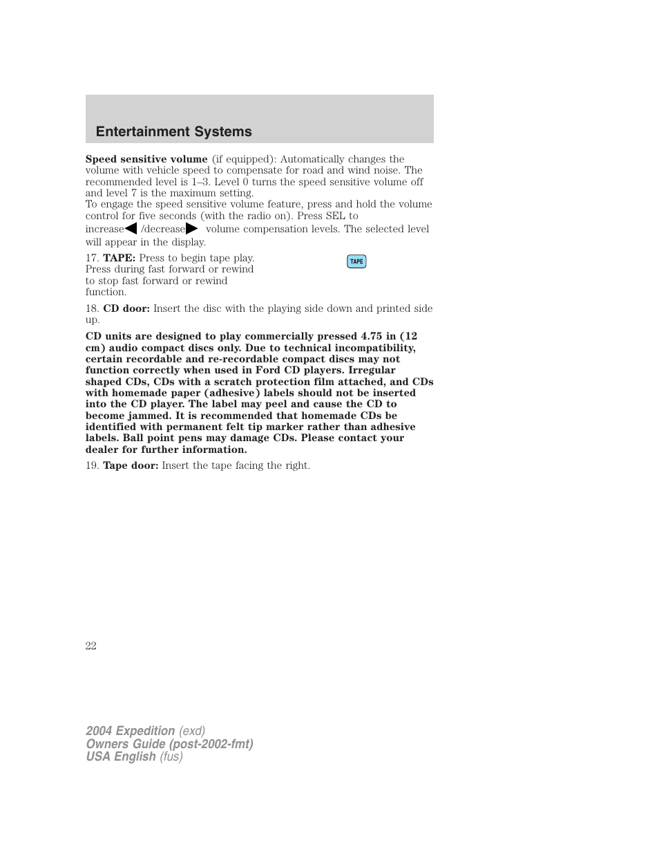 Entertainment systems | FORD 2004 Expedition v.3 User Manual | Page 22 / 360