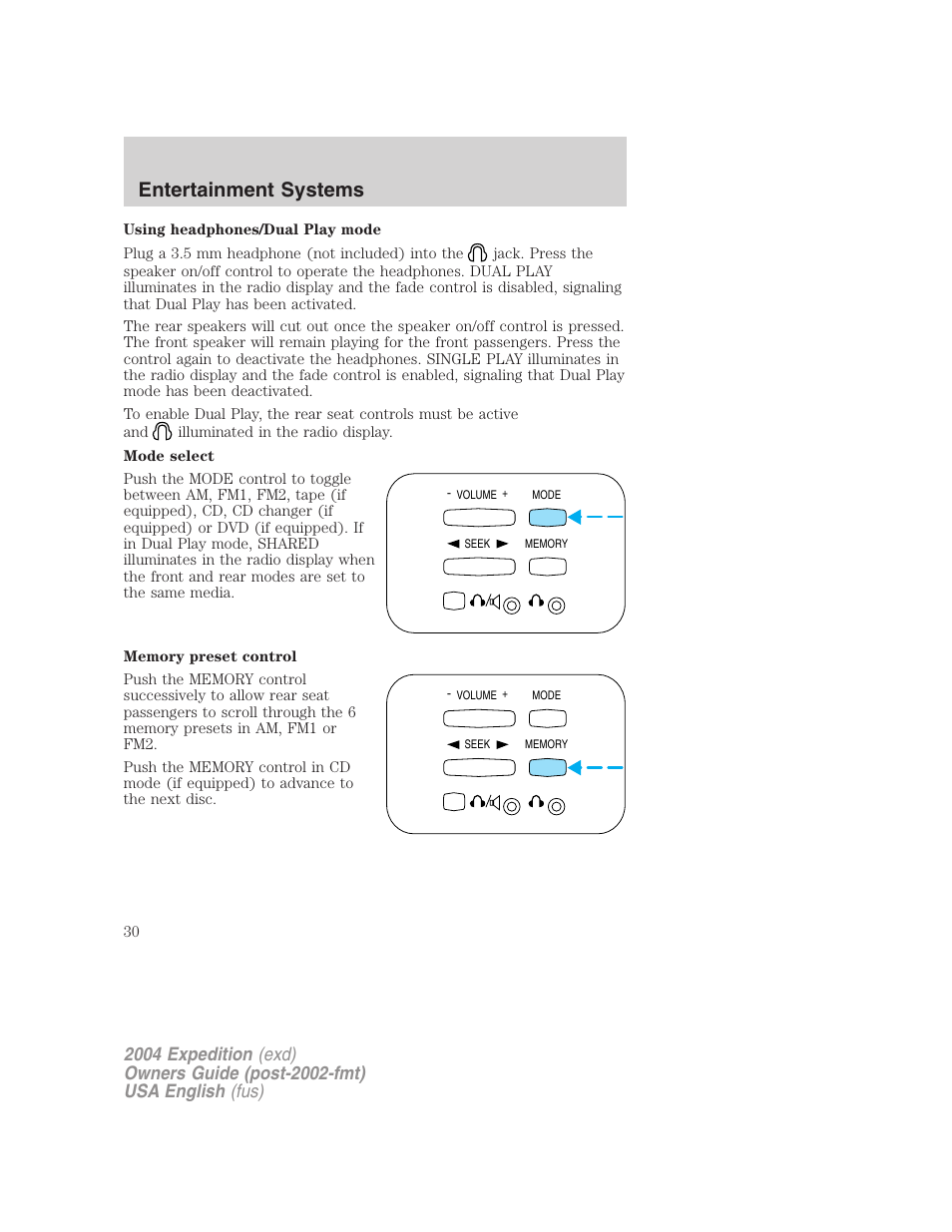 Entertainment systems | FORD 2004 Expedition v.3 User Manual | Page 30 / 360