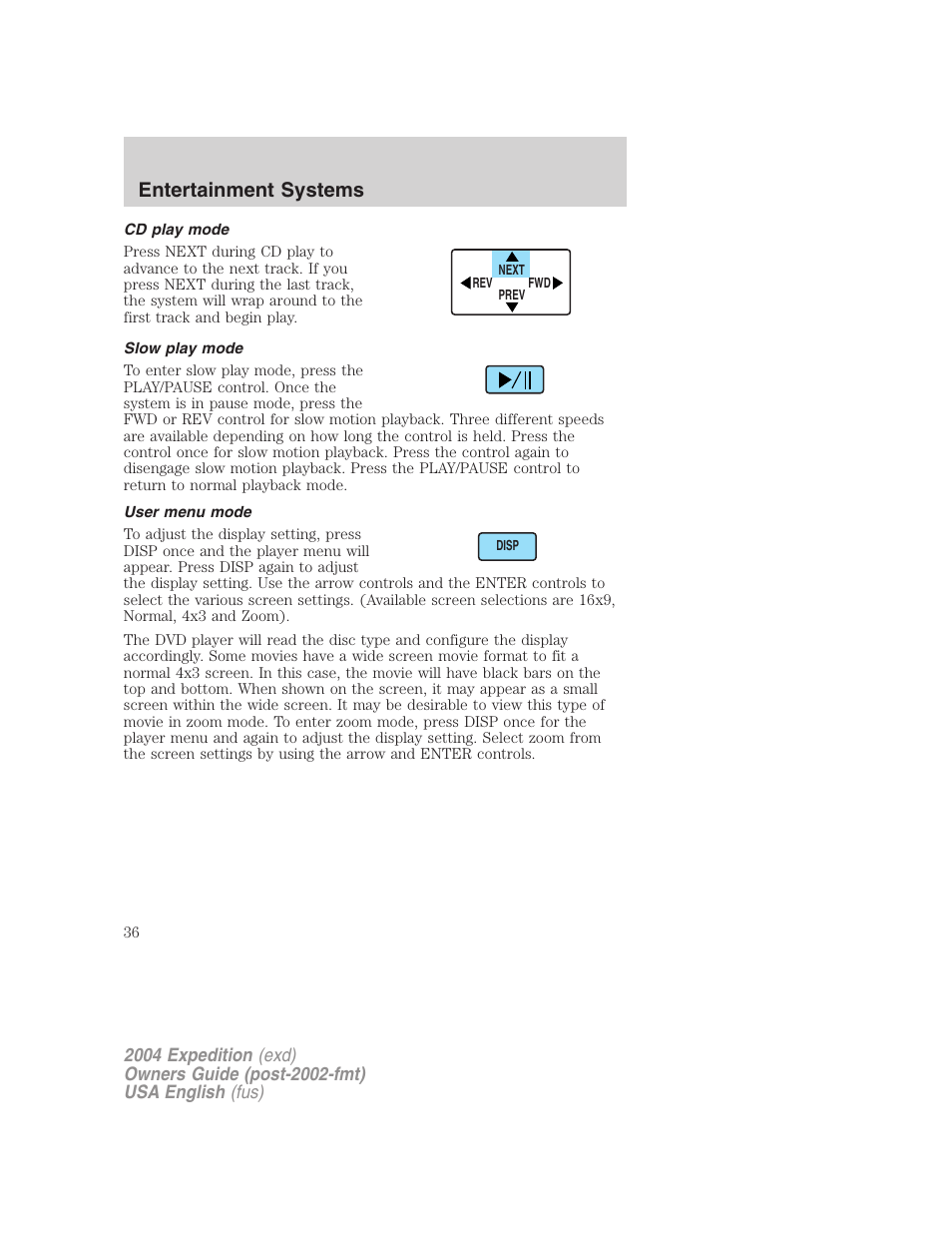 Entertainment systems | FORD 2004 Expedition v.3 User Manual | Page 36 / 360