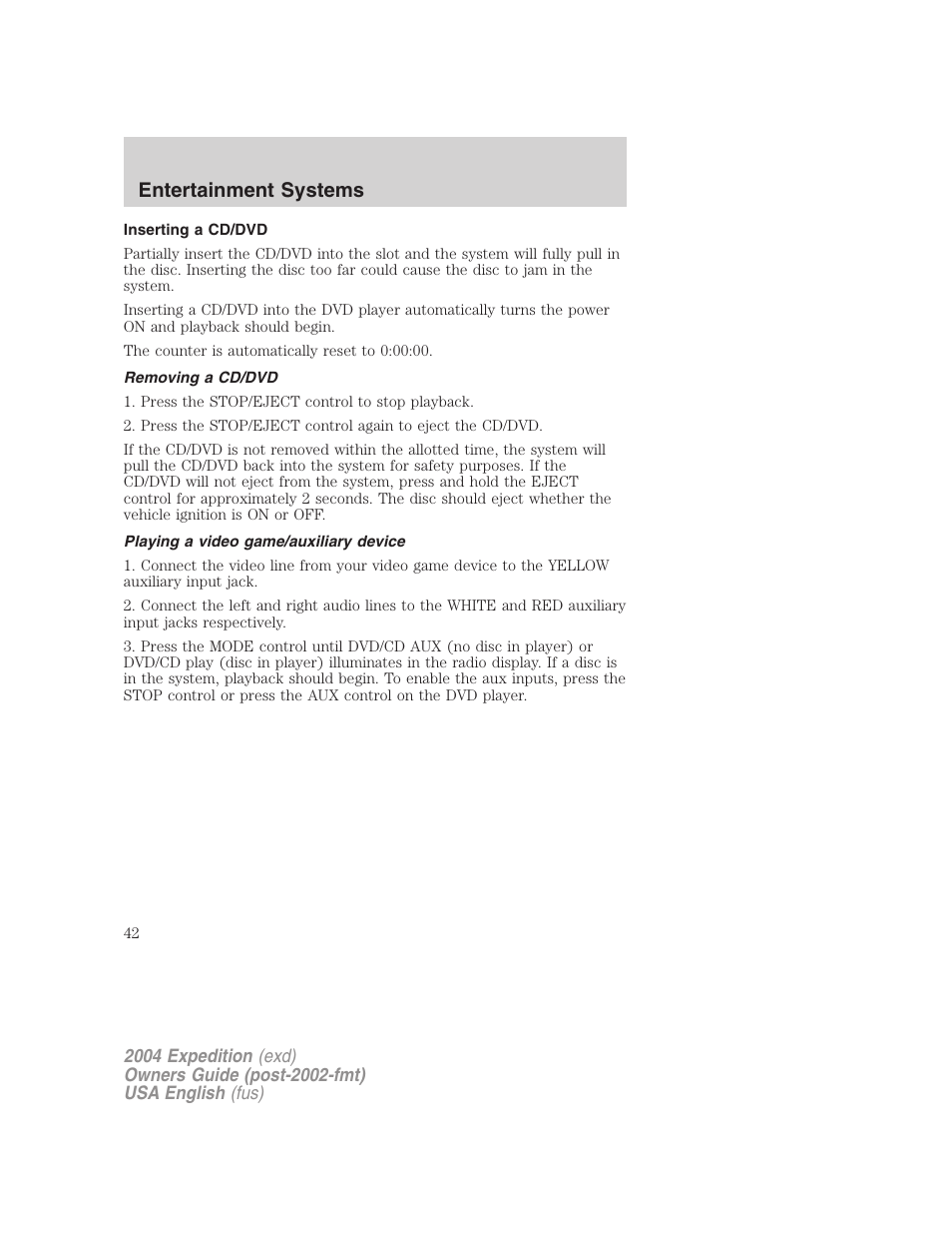 Entertainment systems | FORD 2004 Expedition v.3 User Manual | Page 42 / 360