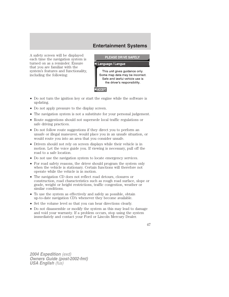 Entertainment systems | FORD 2004 Expedition v.3 User Manual | Page 47 / 360