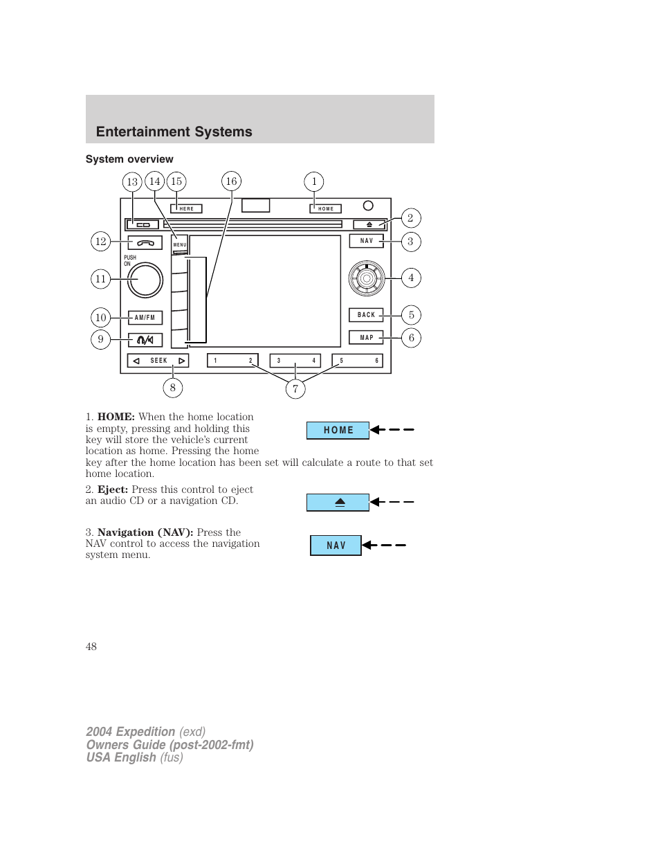 Entertainment systems | FORD 2004 Expedition v.3 User Manual | Page 48 / 360