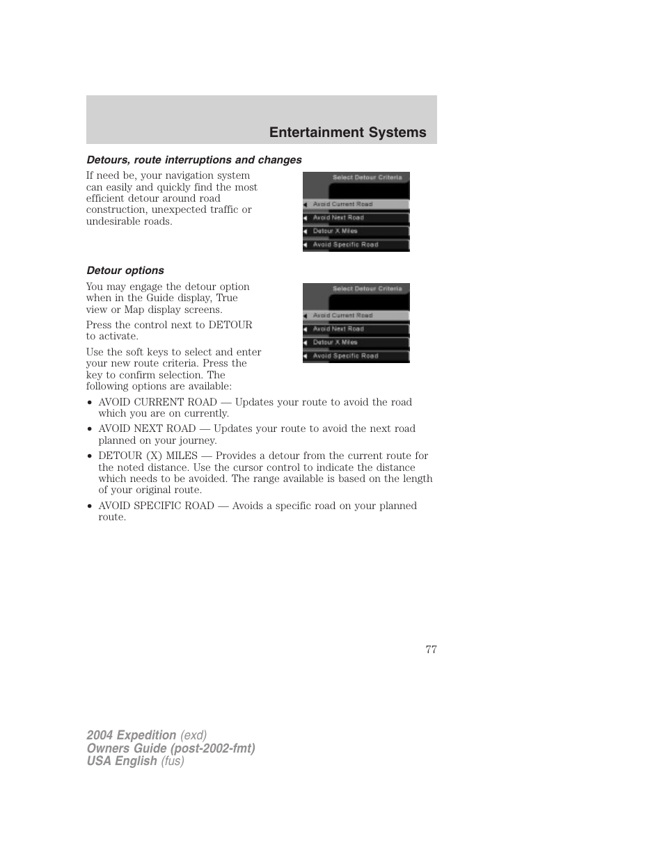 Entertainment systems | FORD 2004 Expedition v.3 User Manual | Page 77 / 360