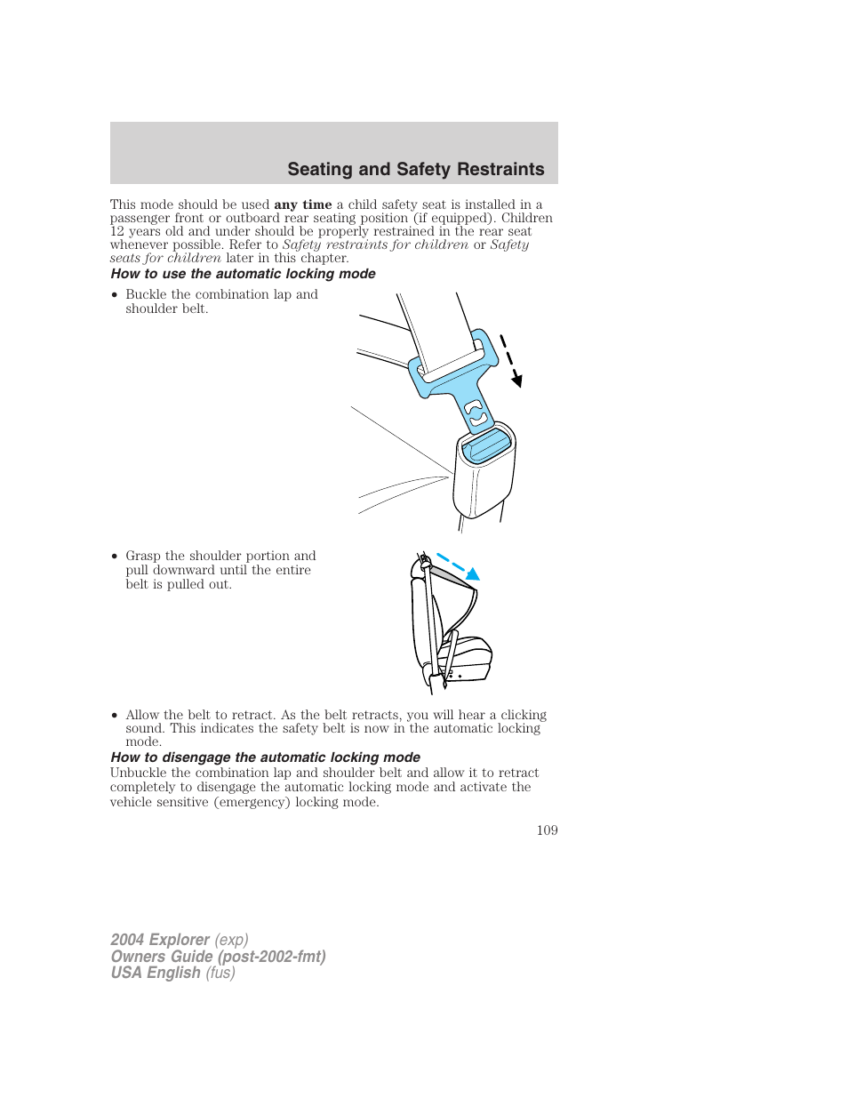 Seating and safety restraints | FORD 2004 Explorer v.1 User Manual | Page 109 / 296