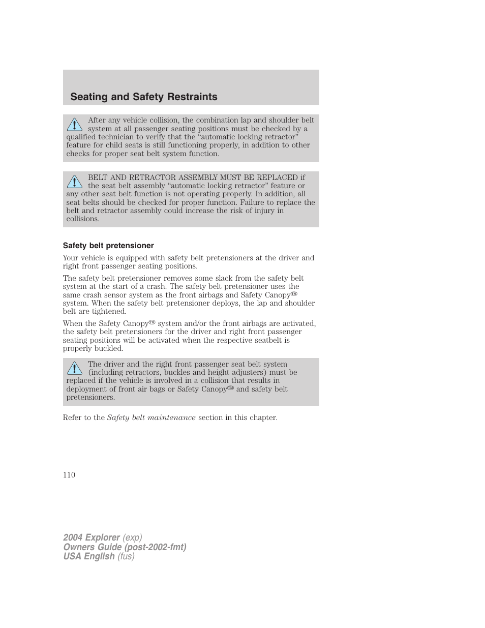 Seating and safety restraints | FORD 2004 Explorer v.1 User Manual | Page 110 / 296