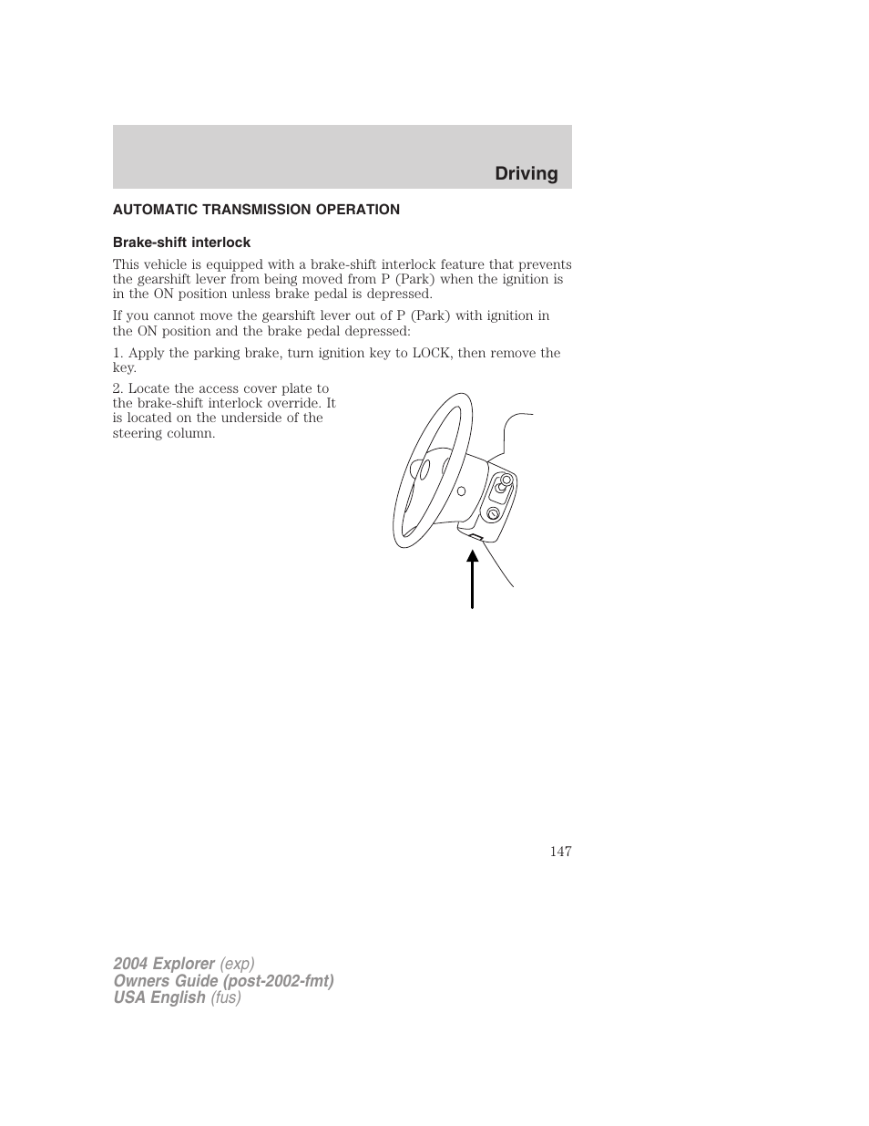 Driving | FORD 2004 Explorer v.1 User Manual | Page 147 / 296