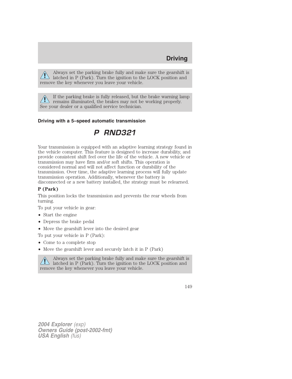 Driving | FORD 2004 Explorer v.1 User Manual | Page 149 / 296