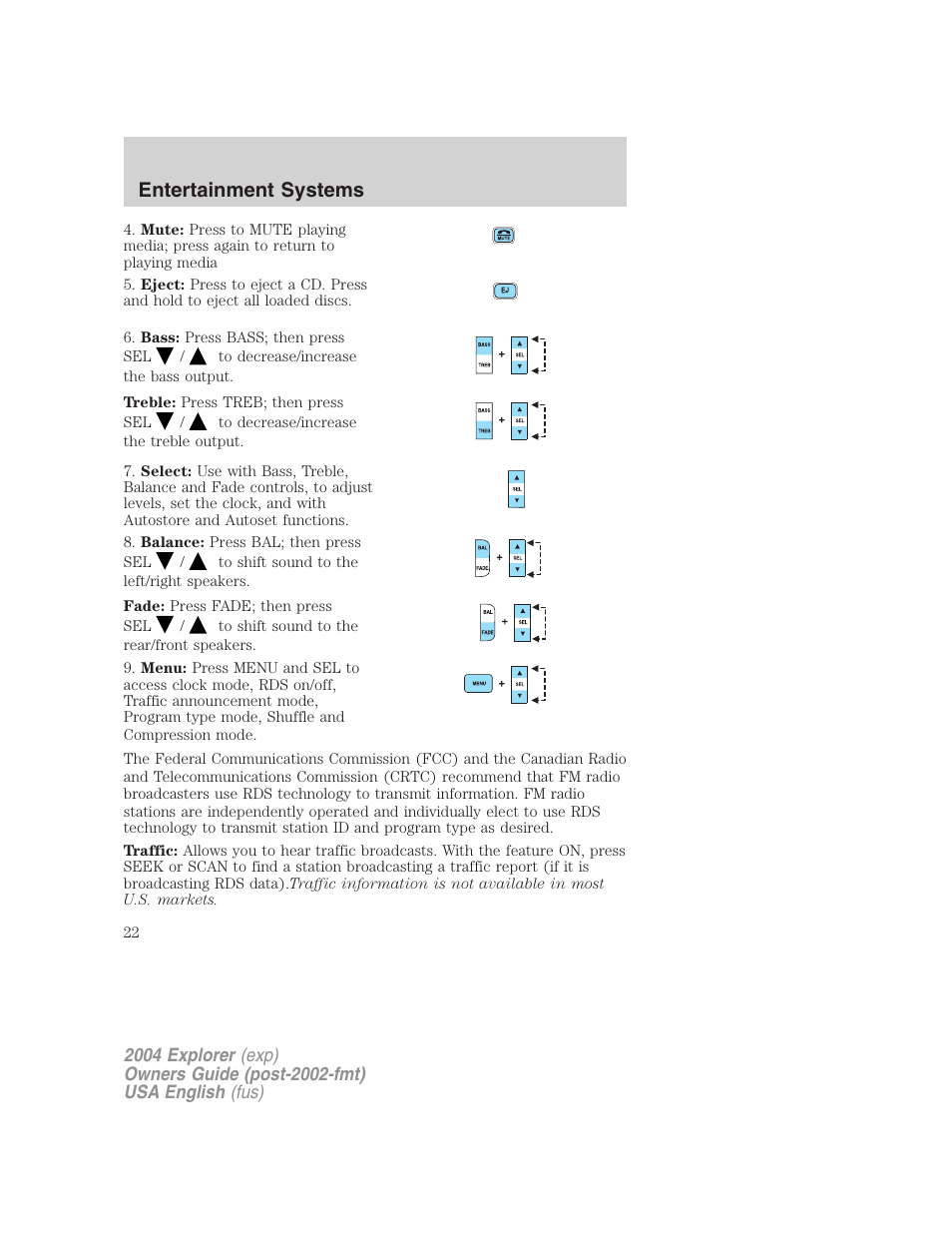 Entertainment systems | FORD 2004 Explorer v.1 User Manual | Page 22 / 296