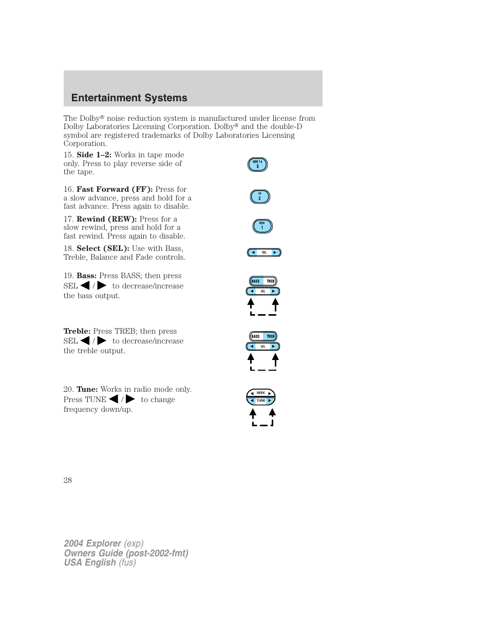 Entertainment systems | FORD 2004 Explorer v.1 User Manual | Page 28 / 296