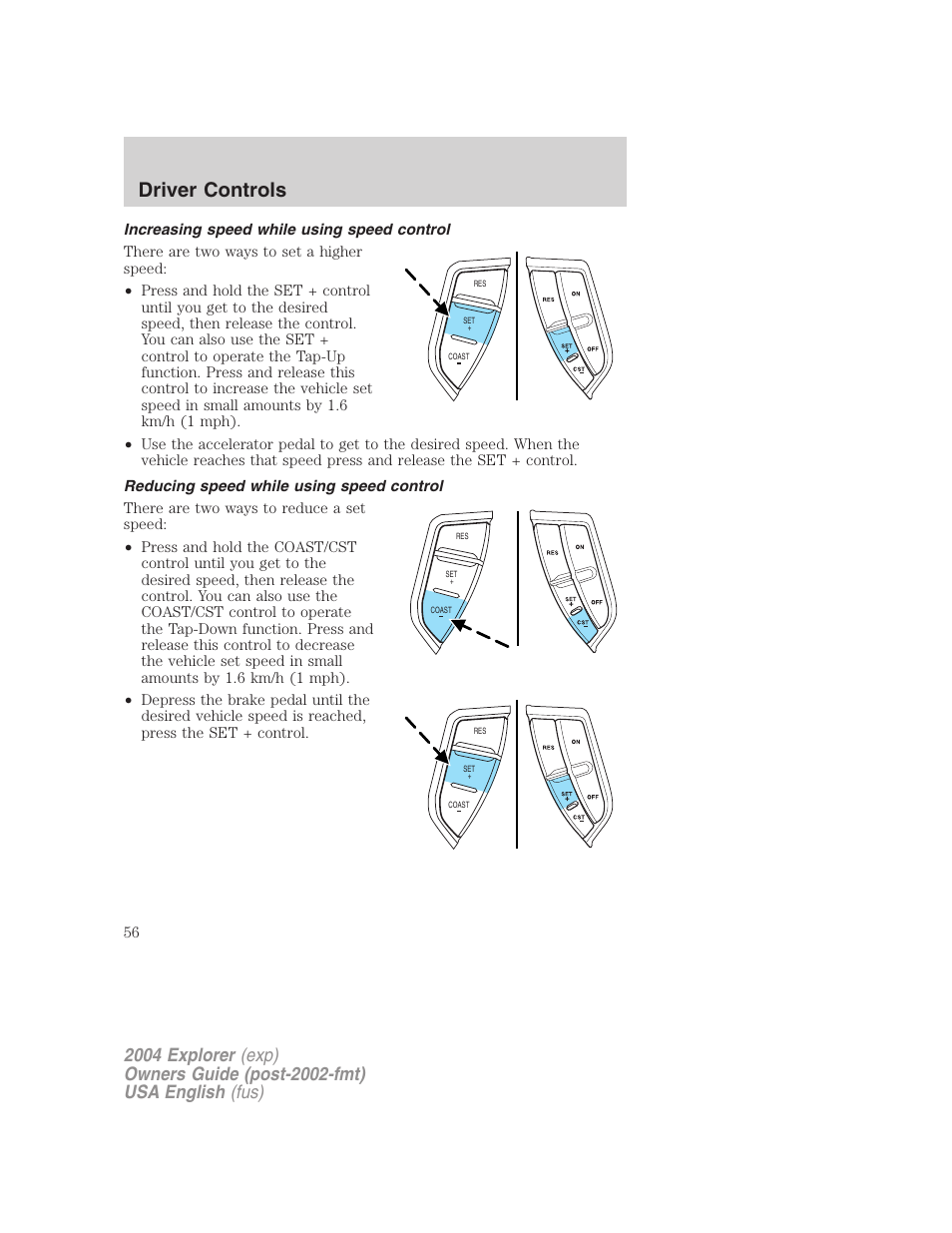 Driver controls | FORD 2004 Explorer v.1 User Manual | Page 56 / 296