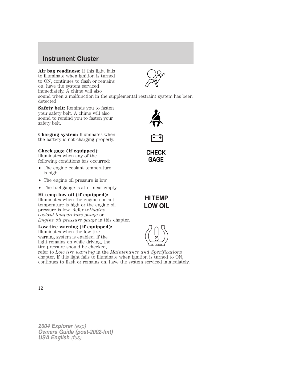 Instrument cluster | FORD 2004 Explorer v.2 User Manual | Page 12 / 296