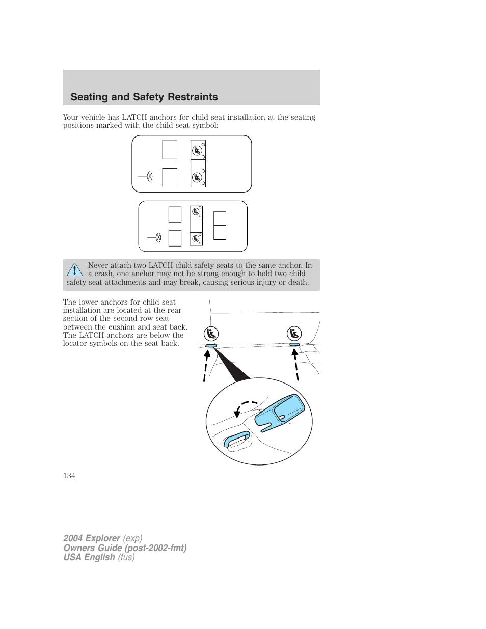 Seating and safety restraints | FORD 2004 Explorer v.2 User Manual | Page 134 / 296