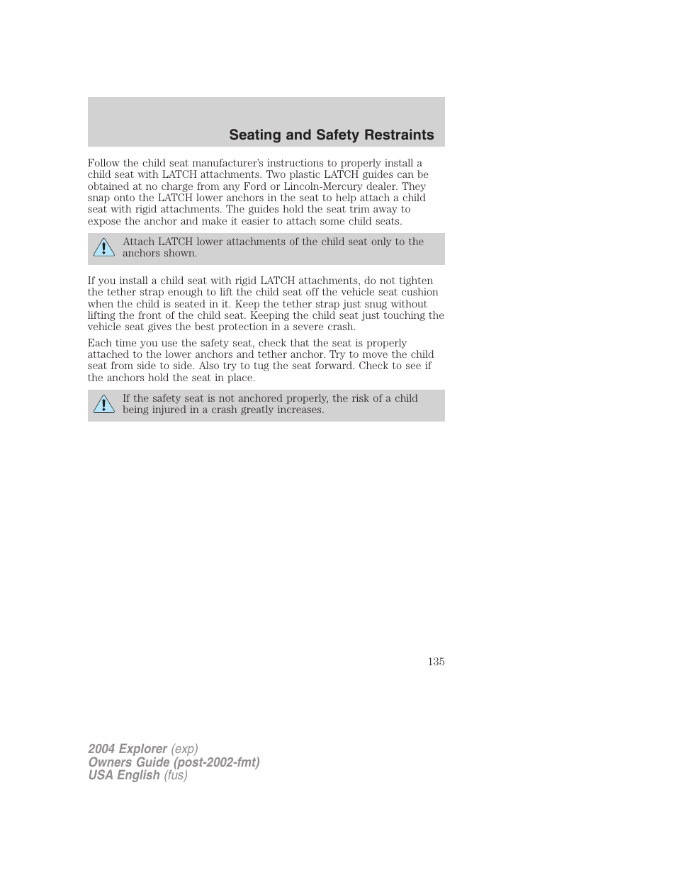 Seating and safety restraints | FORD 2004 Explorer v.2 User Manual | Page 135 / 296