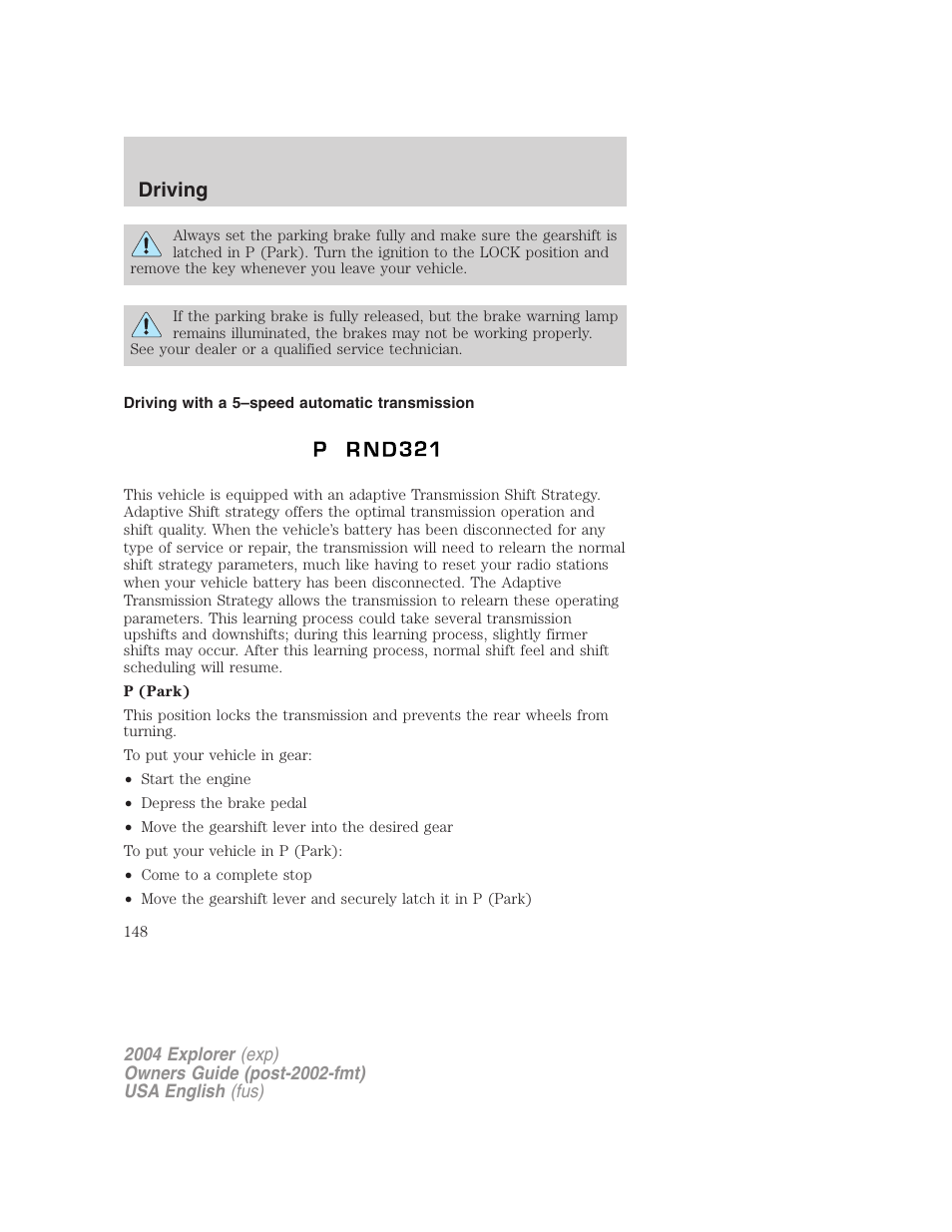 Driving | FORD 2004 Explorer v.2 User Manual | Page 148 / 296