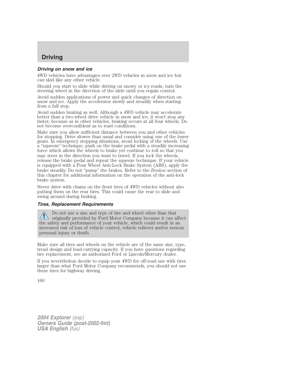 Driving | FORD 2004 Explorer v.2 User Manual | Page 160 / 296