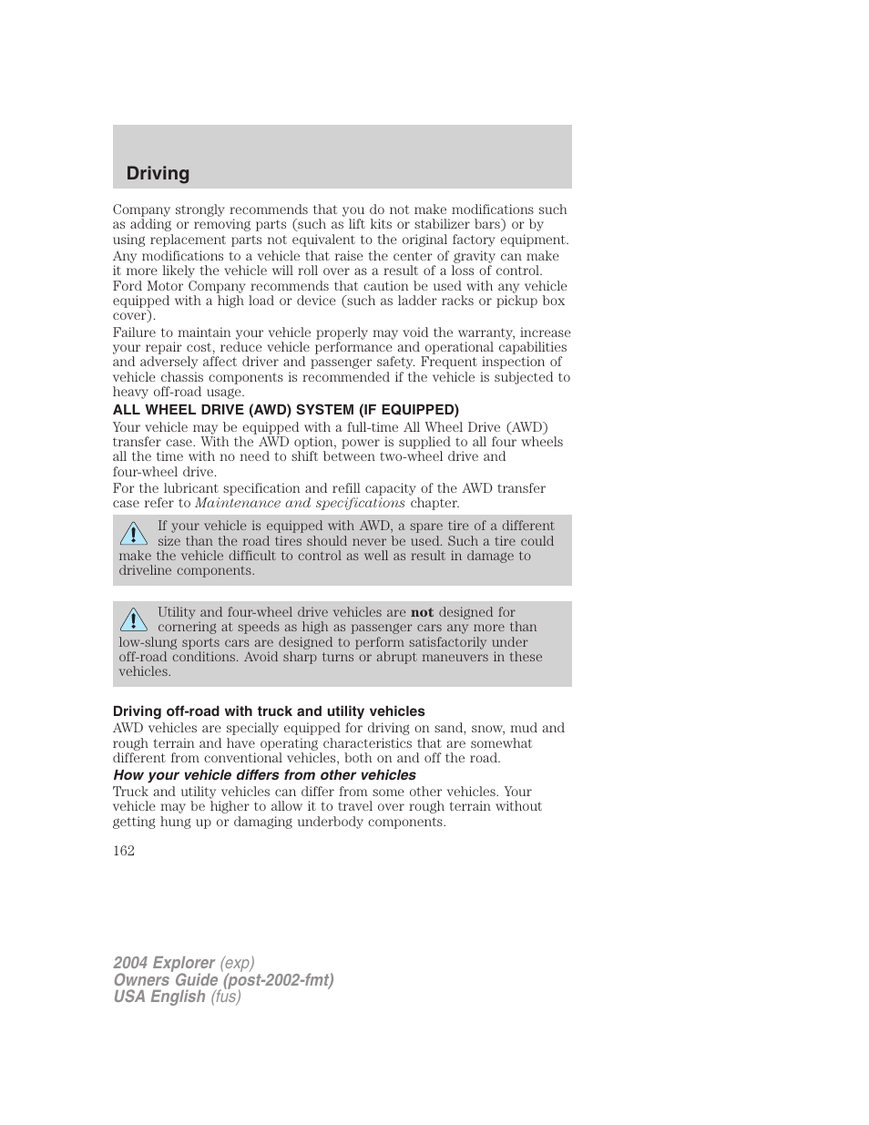 Driving | FORD 2004 Explorer v.2 User Manual | Page 162 / 296