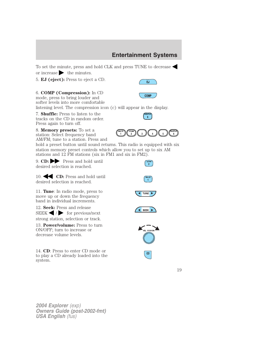 Entertainment systems | FORD 2004 Explorer v.2 User Manual | Page 19 / 296