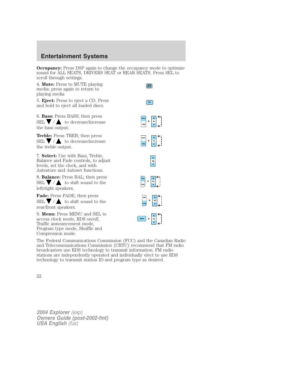 Entertainment systems | FORD 2004 Explorer v.2 User Manual | Page 22 / 296